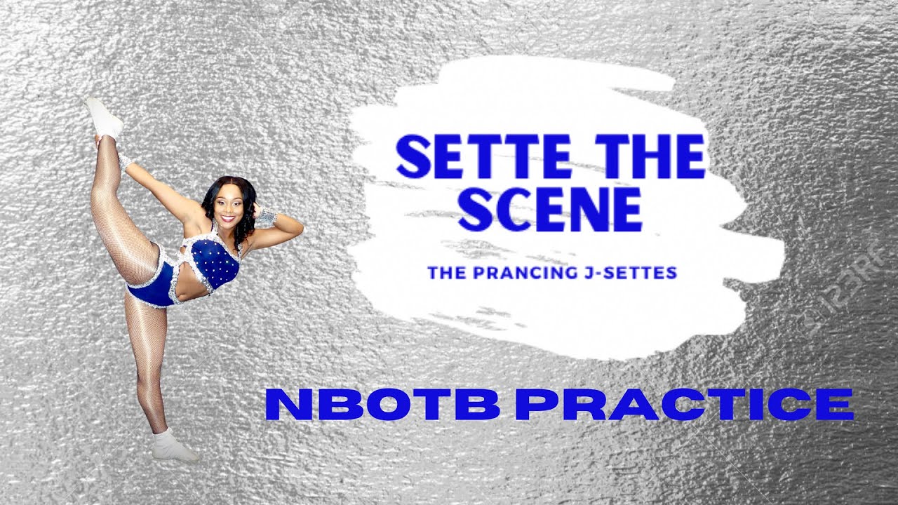 Sette the Scene- Prancing J-Settes NBOTB Cuts