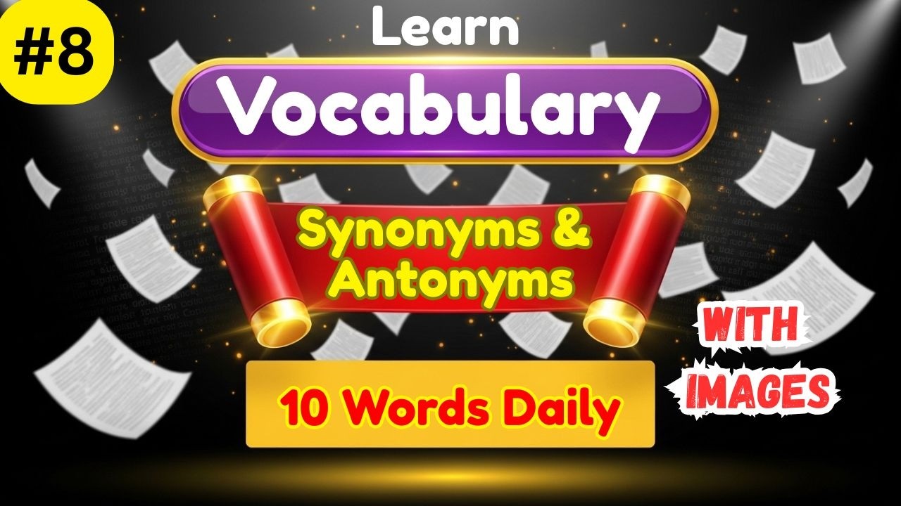 Learn English Vocabulary with Antonyms and Synonyms |  Best Method to Improve Vocabulary #english