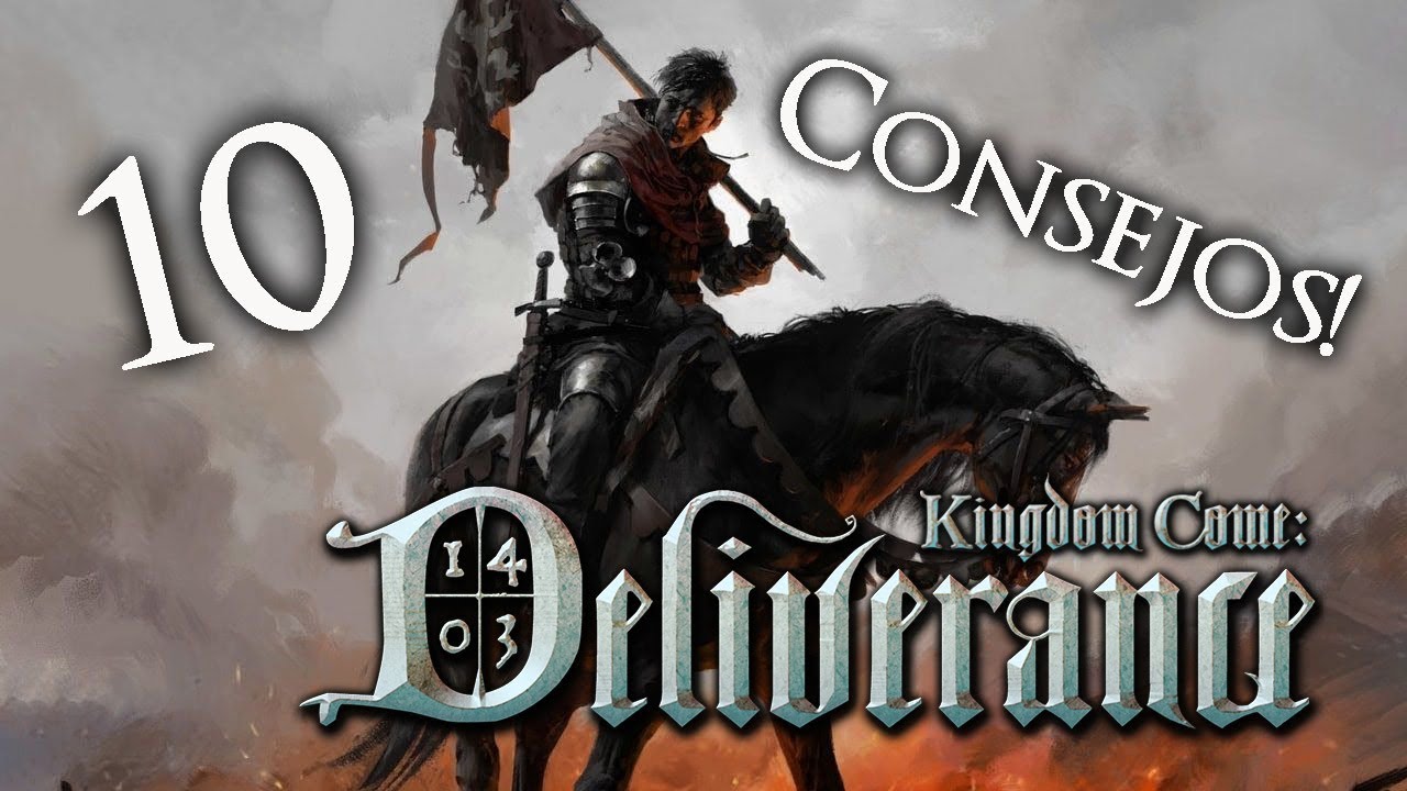 Kingdom Come Deliverance - 10 consejos para principiantes.