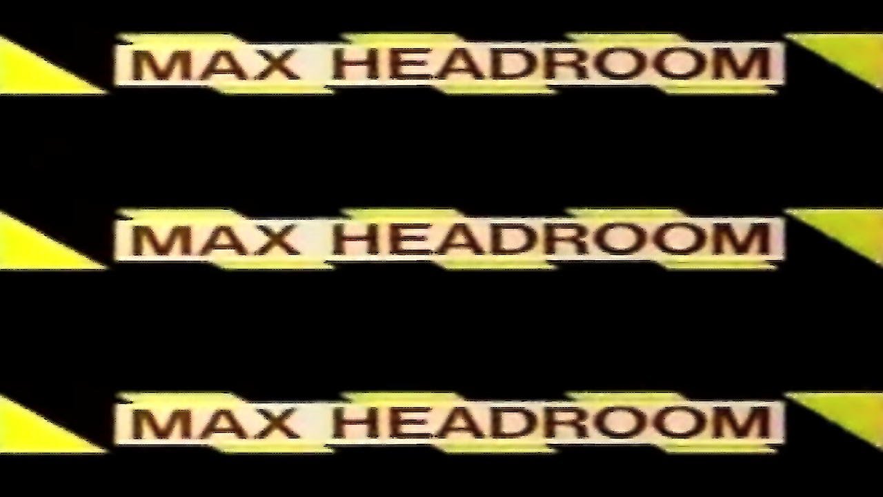 Classic TV Theme: Max Headroom (Two Versions • Stereo)