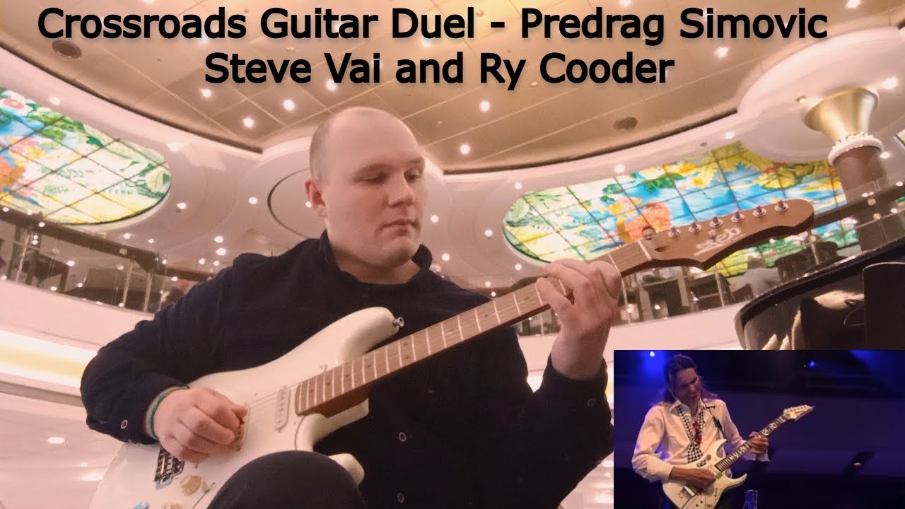 Predrag Simovic - Crossroads Guitar Duel A Section (Steve Vai & Ry Cooder)