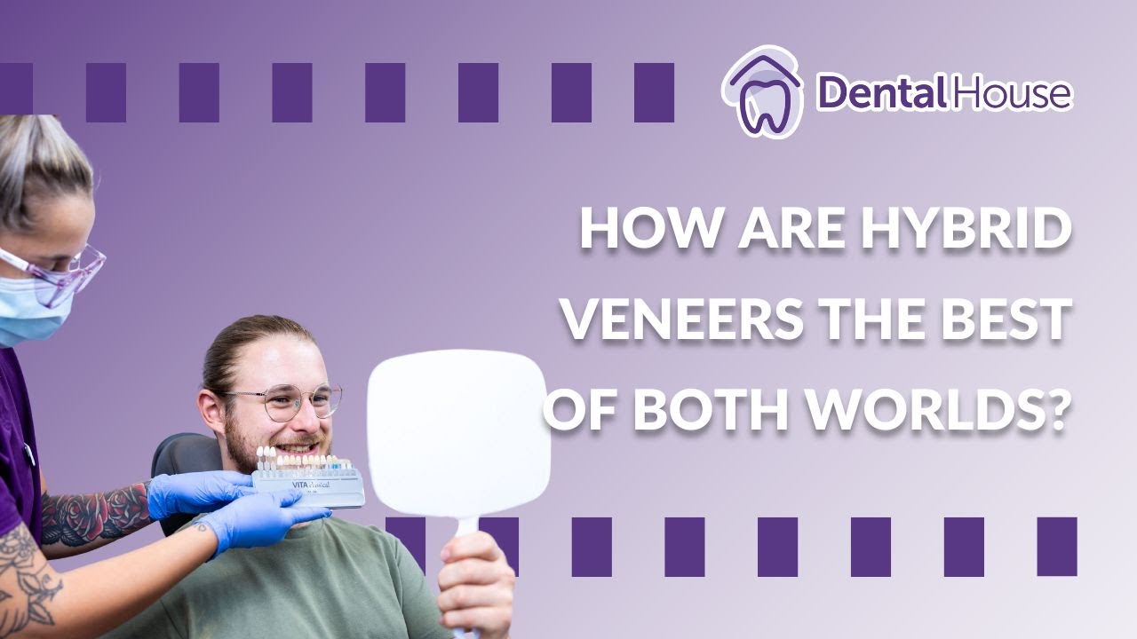 How Are Hybrid Veneers the Best of Both Worlds?