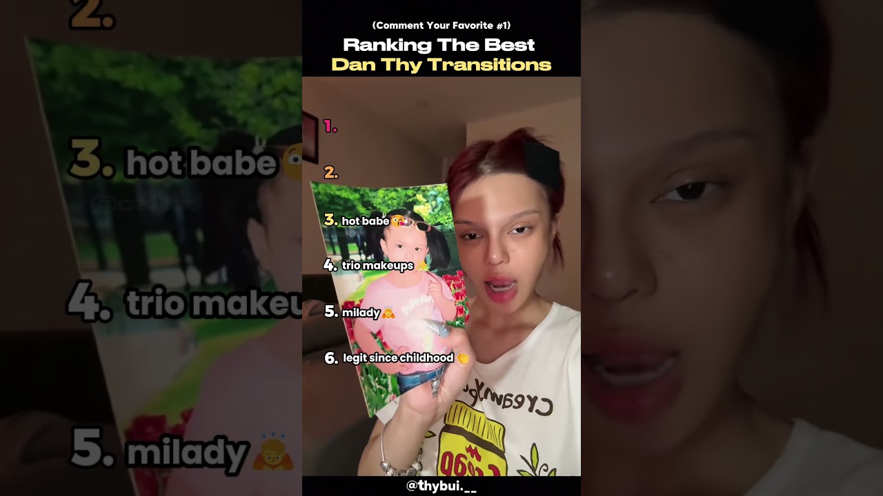 Ranking The Best Dan Thy Transitions👏 #makeup #transition #shorts