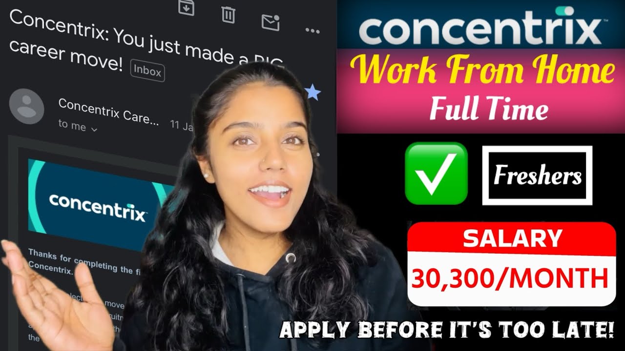 Full-Time Work From Home Job 2025: Concentrix Jobs for Freshers & Students