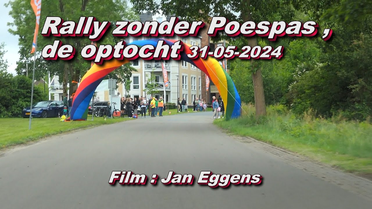 Rally zonder Poespas , de optocht 31 05 2024