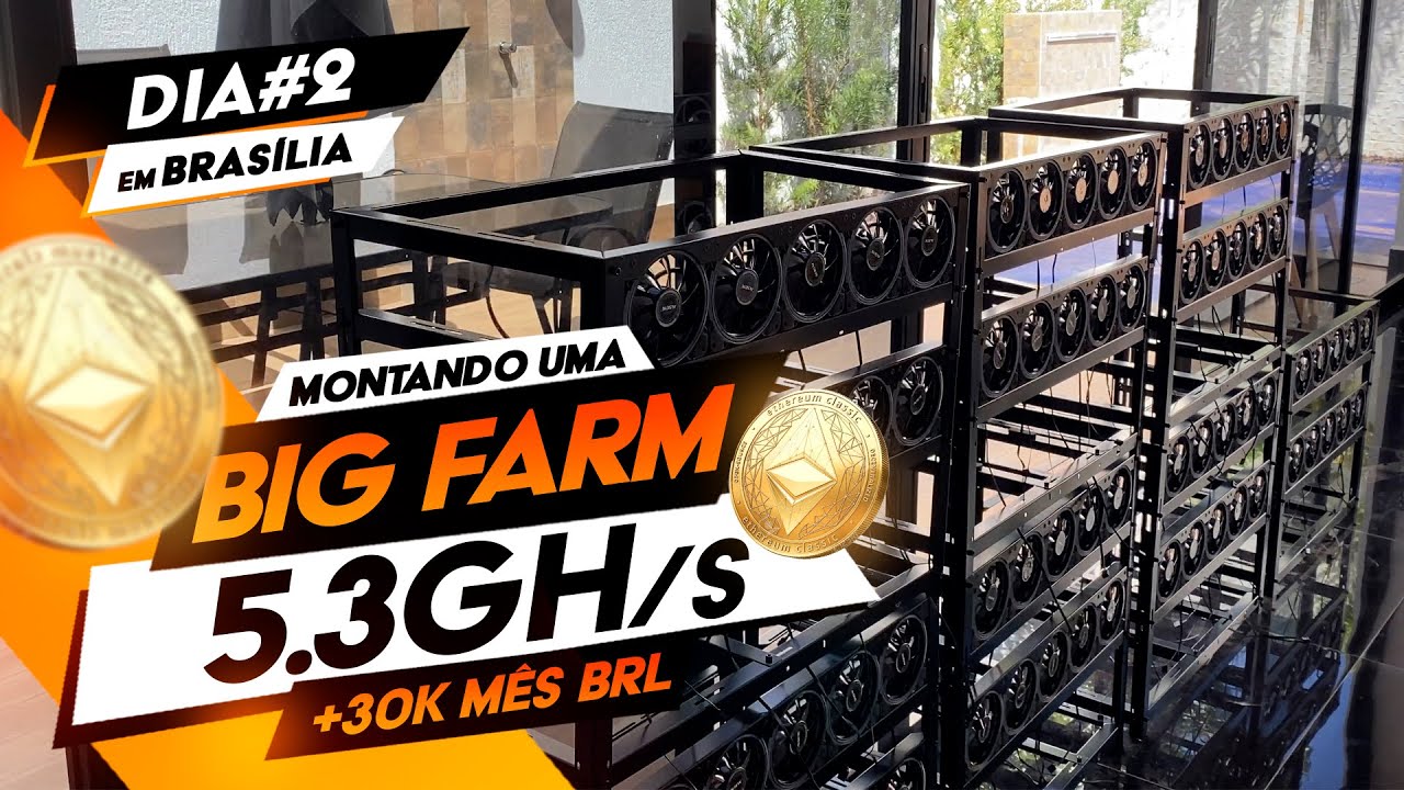 Dia#2 - Big Farm 5.3GH/s Ethereum