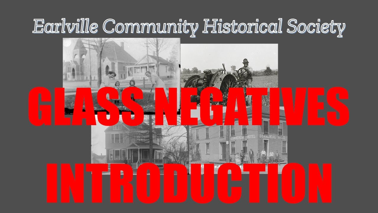 Glass Negatives Introduction