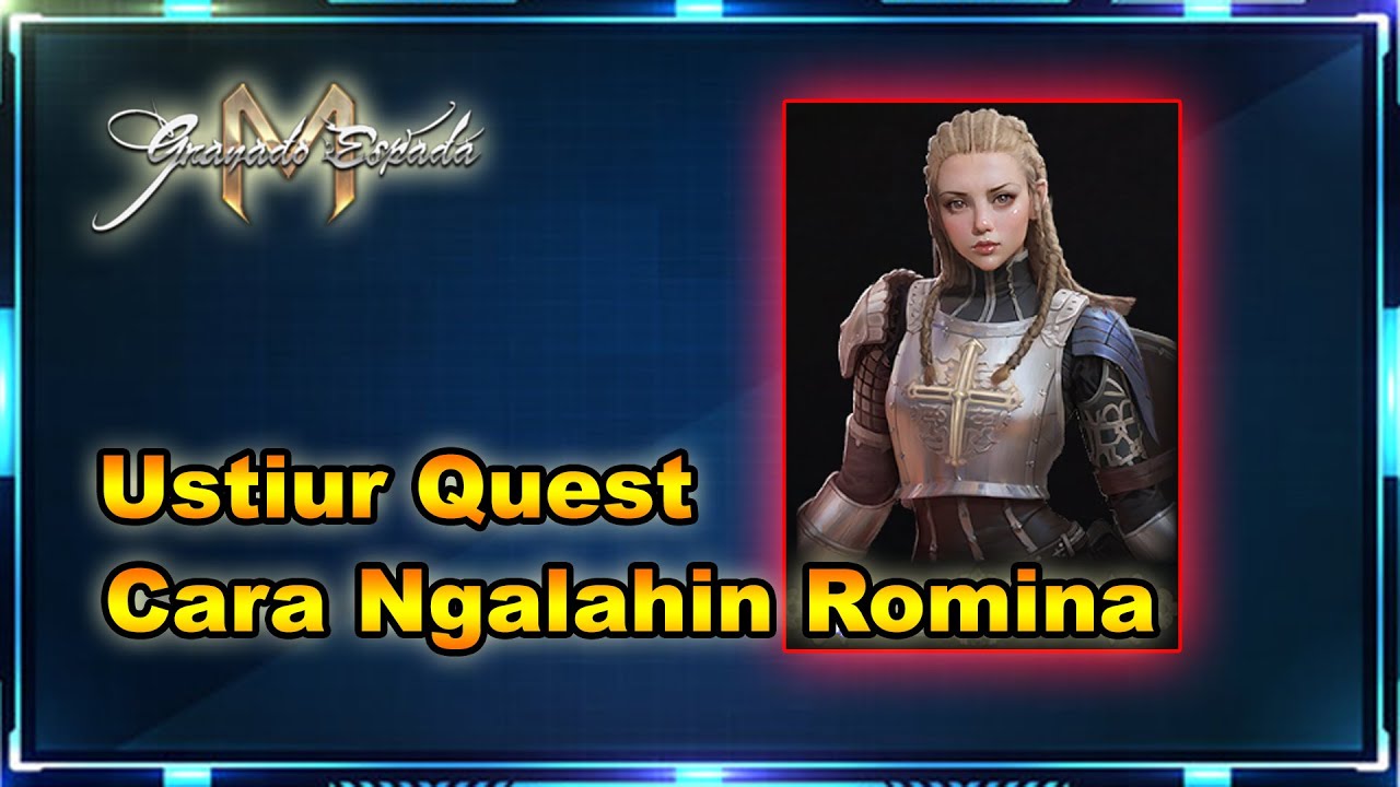 【Granado Espada M】Cara Ngalahin Romina