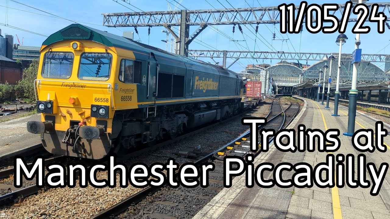 Trains at Manchester Piccadilly 11/05/2024
