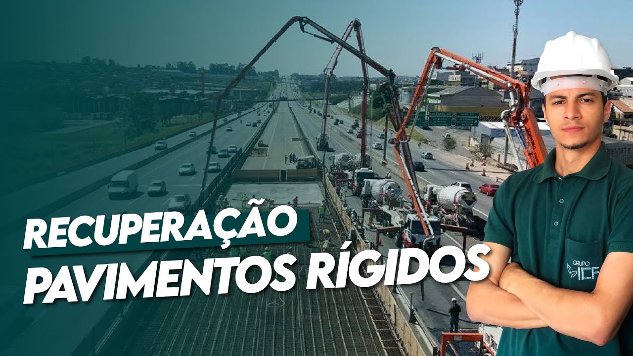 AULA 11 - RECUPERAÇÃO DE PAVIMENTOS RÍGIDOS | ENG. DANYLO