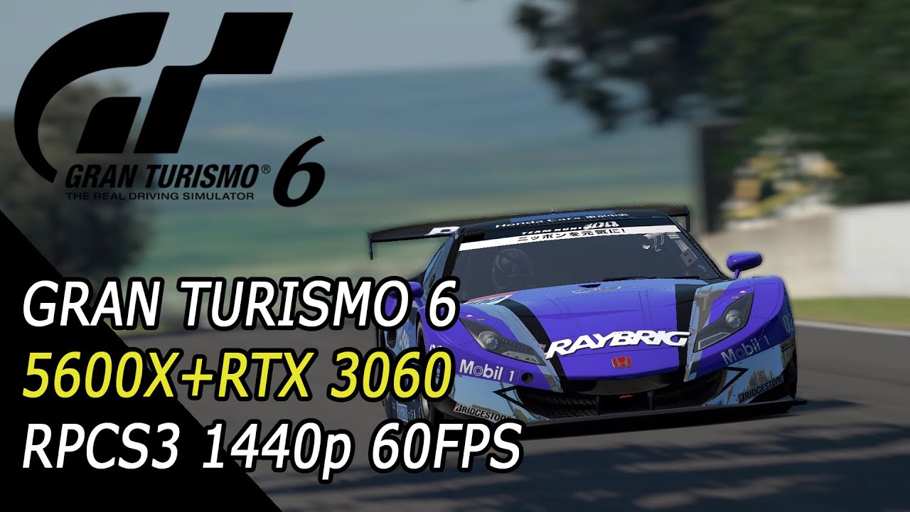 GRAN TURISMO 6 - Honda Raybrig HSV/Mount Panorama - 5600X+RTX 3060/1440p 60FPS(Captured in 4K)/RPCS3