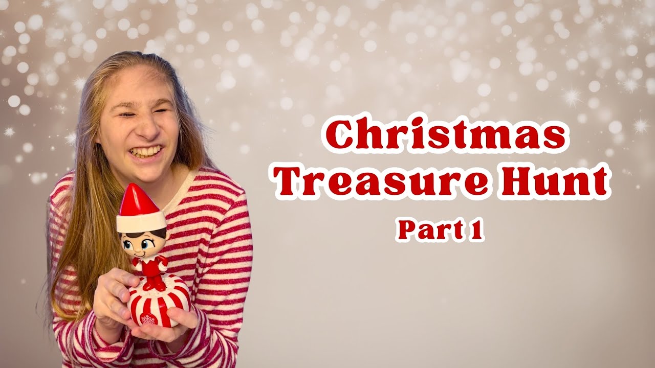Ruby’s Christmas Treasure Hunt! (Part 1)