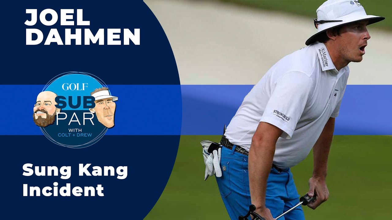 Joel Dahmen tells the true story behind the cheating incident with Sung Kang