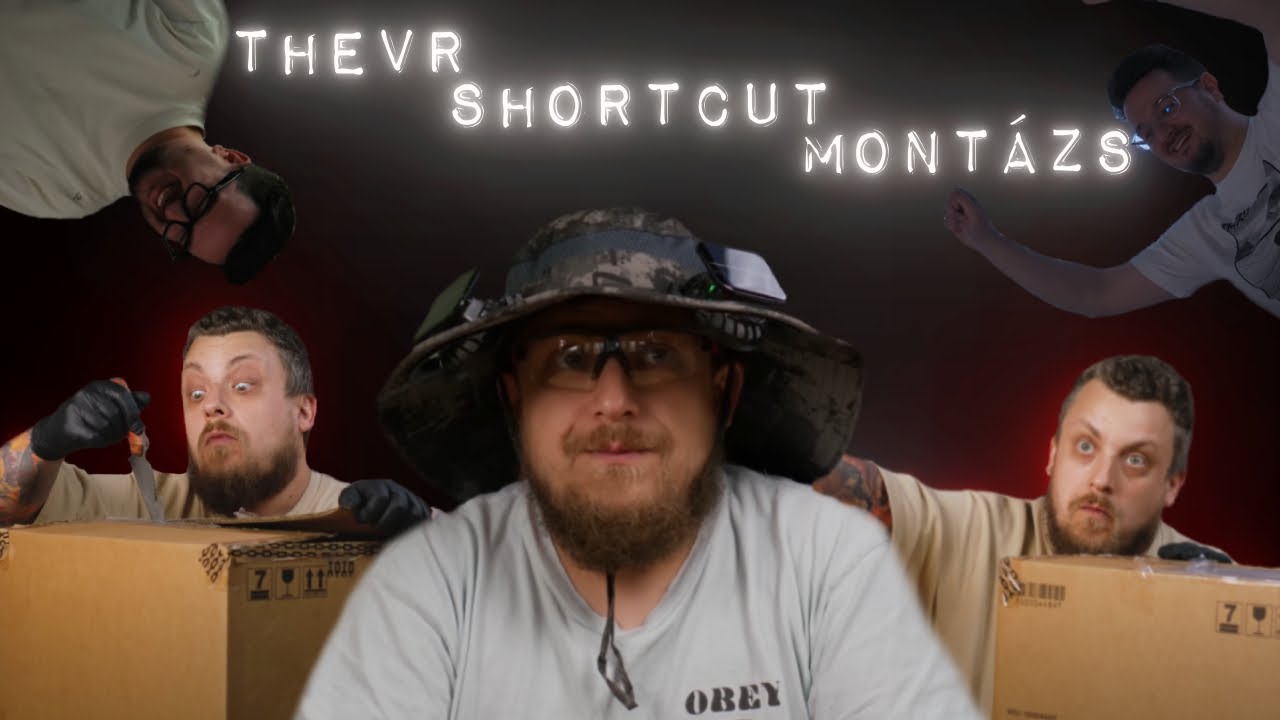 Na vajon mi van benne?? - TheVR Shortcut Montázs