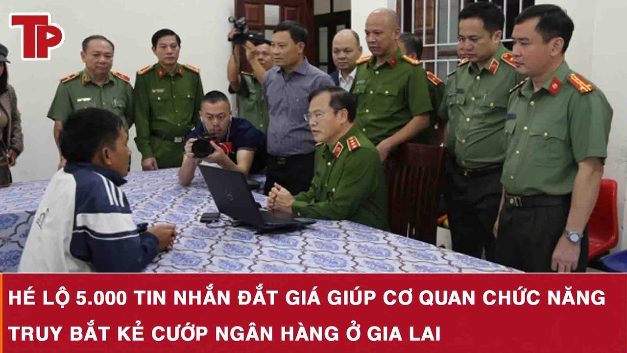 Hé lộ 5.000 tin nhắn đắt giá giúp cơ quan chức năng truy bắt kẻ cướp ngân hàng ở Gia Lai