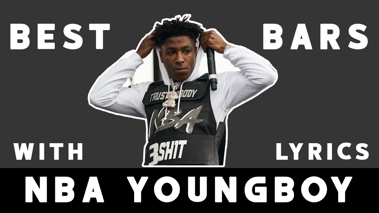 NBA Youngboy Best Bars
