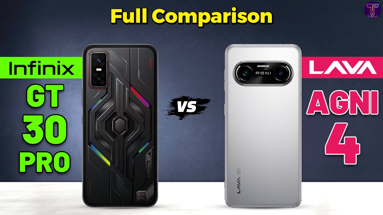 Infinix GT 30 Pro vs Lava Agni 4 : Full Comparison⚡Which One Is Better?