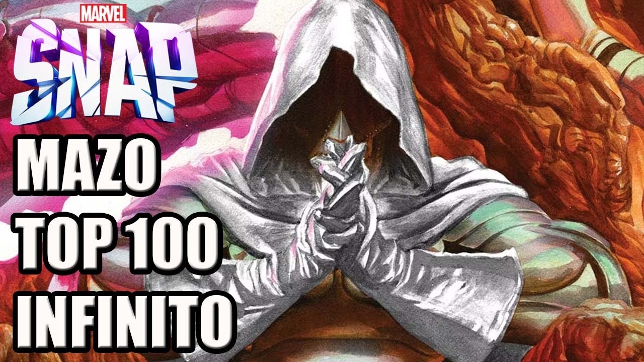 MAZO TOP 100 INFINITO | MARVEL SNAP