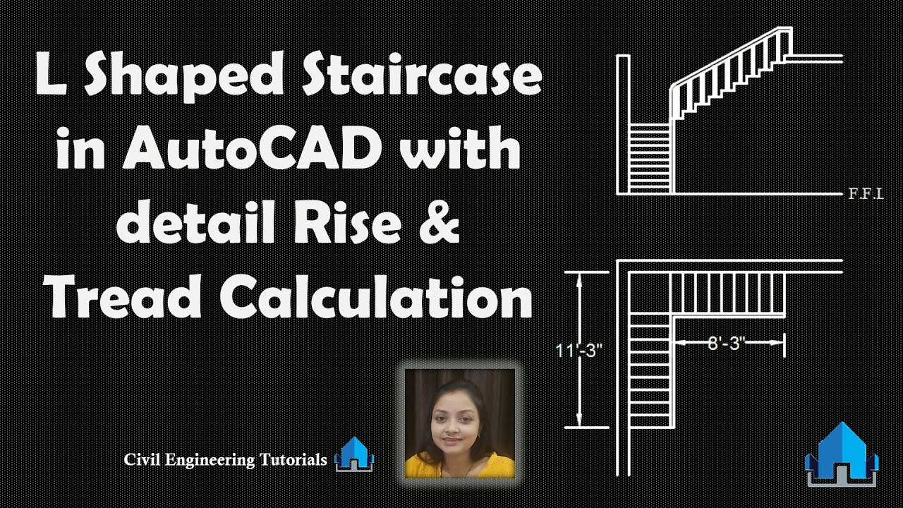 L Shaped Staircase in AutoCAD with detail Rise & Tread Calculation
