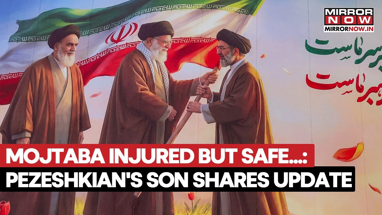 Iran War: Mojtaba Khamenei Injured But Safe? Pezeshkian’s Son Shares Update On Leader’s Health
