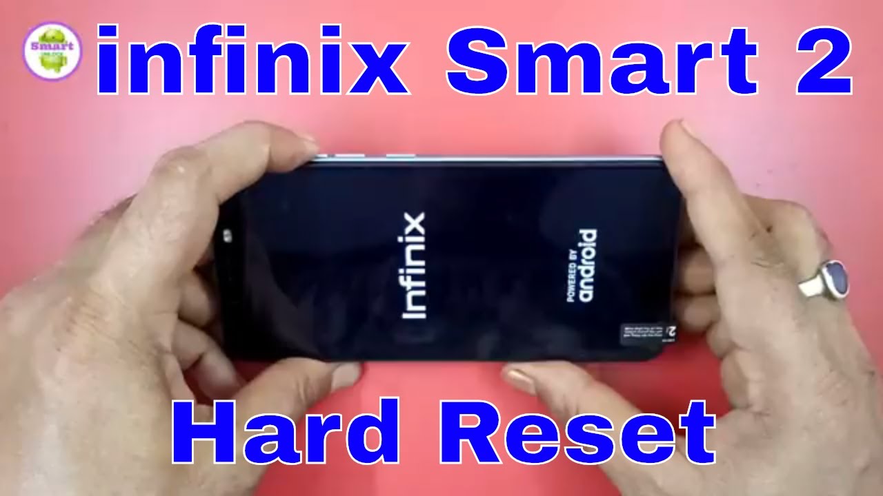infinix smart 2 hard reset with hang solution