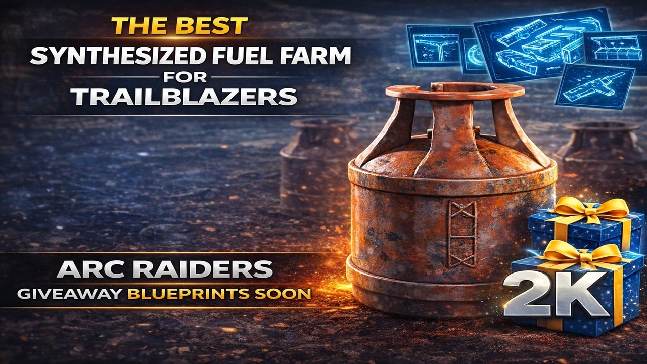 ARC Raiders Guide: The BEST Way to Farm Synthesized Fuel FAST (2K Sub Blueprint Giveaway!)