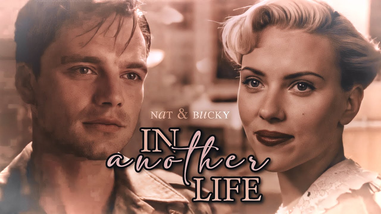 in another life 》natasha/bucky