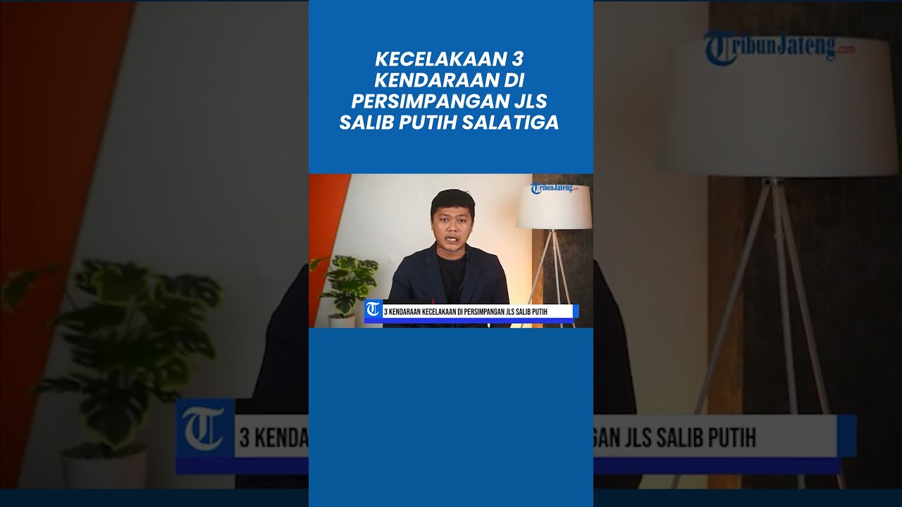 Kecelakaan 3 Kendaraan di Persimpangan JLS Salib Putih Salatiga, Jalur Tengkorak