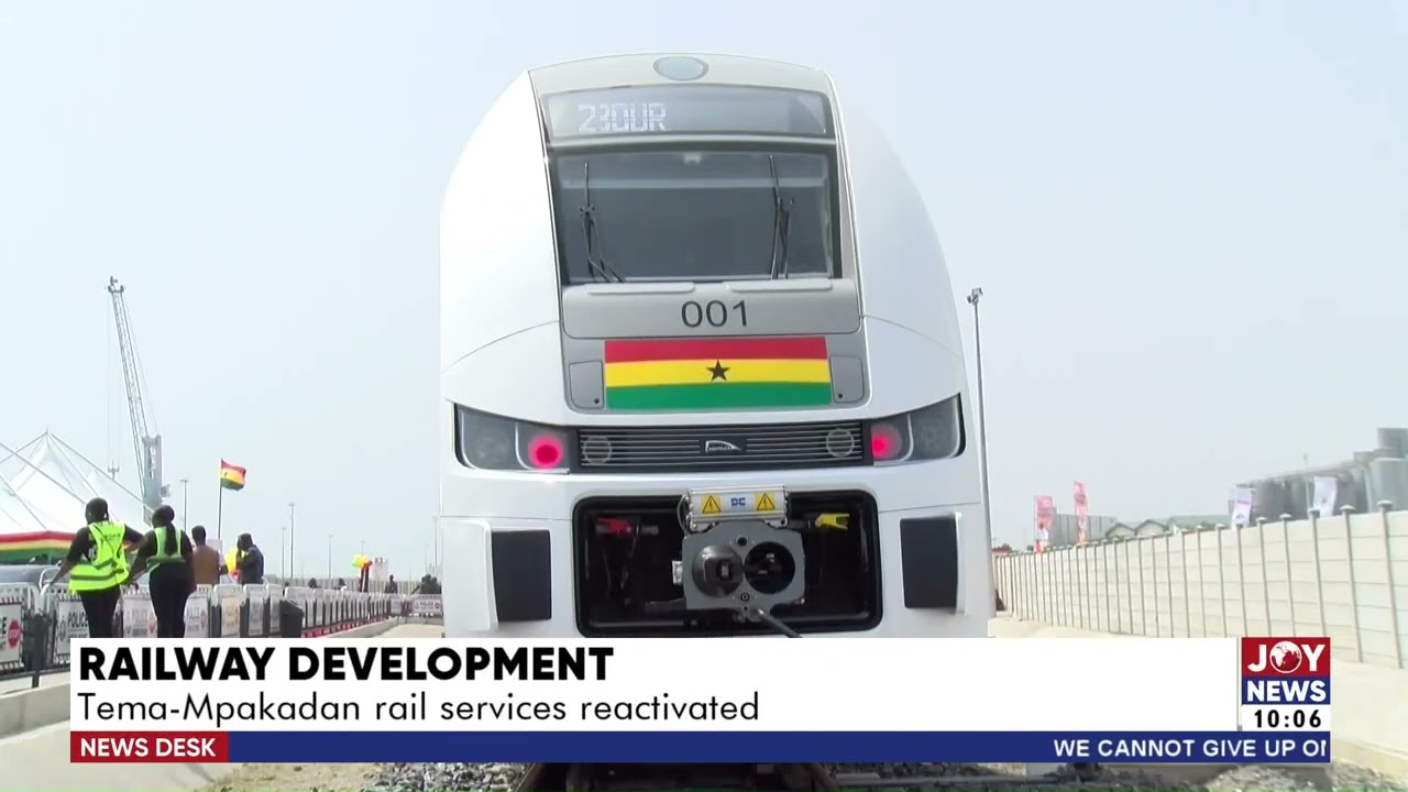 Railway Development: Tema-Mpakadan rail services reactivated