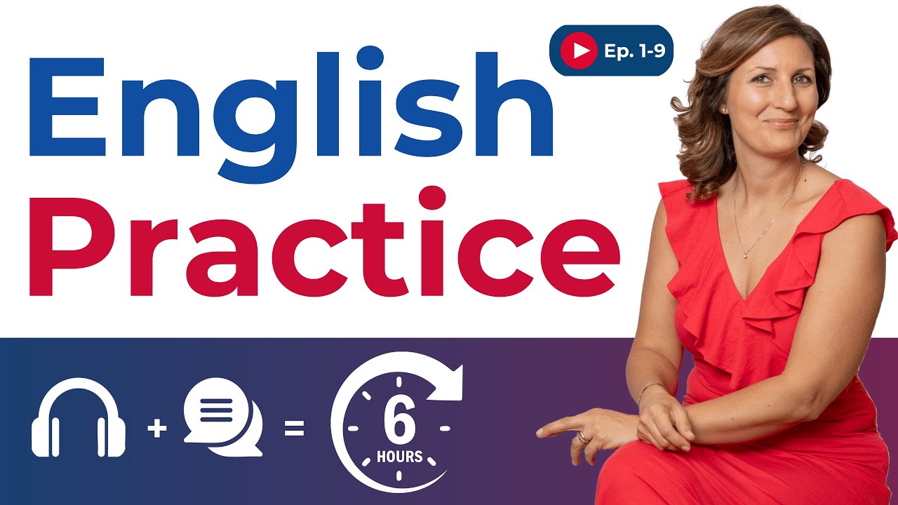 English: 🎧 Slow Listening and 🎤 Speaking Practice | Ep. 1-9 (6 hours)