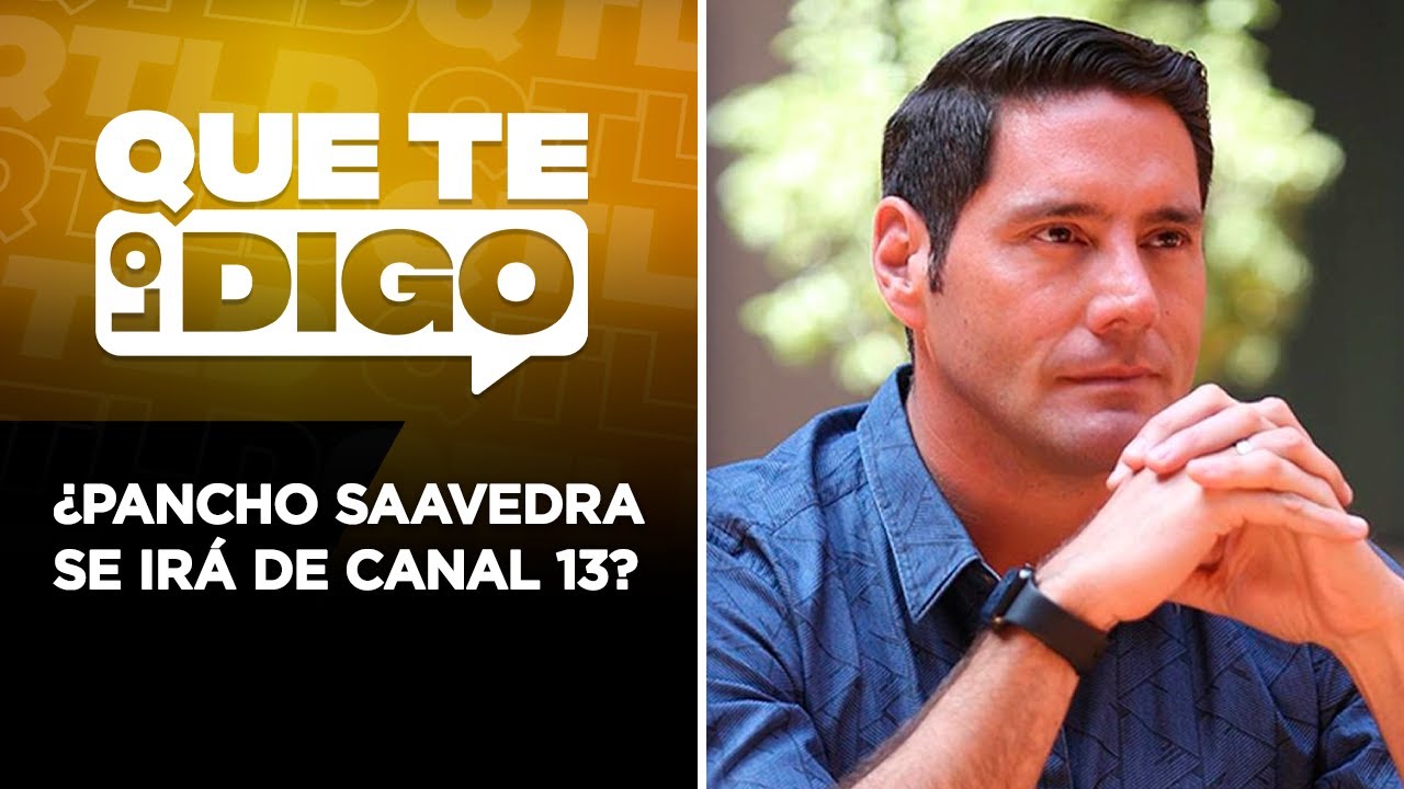 Que Te Lo Digo - 08 de mayo 2024