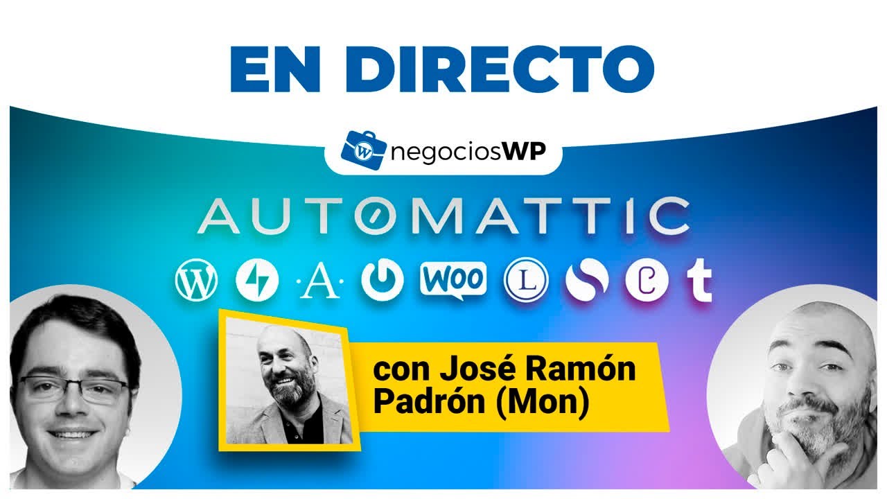 205. El ecosistema de Automattic, con José Ramón Padrón (Mon)