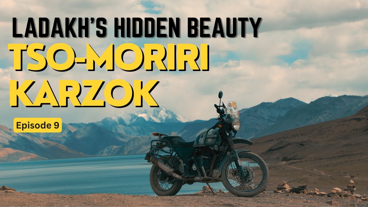 Tso Moriri Lake Ladakh | A High-Altitude Adventure and Hidden Beauty  of Ladakh