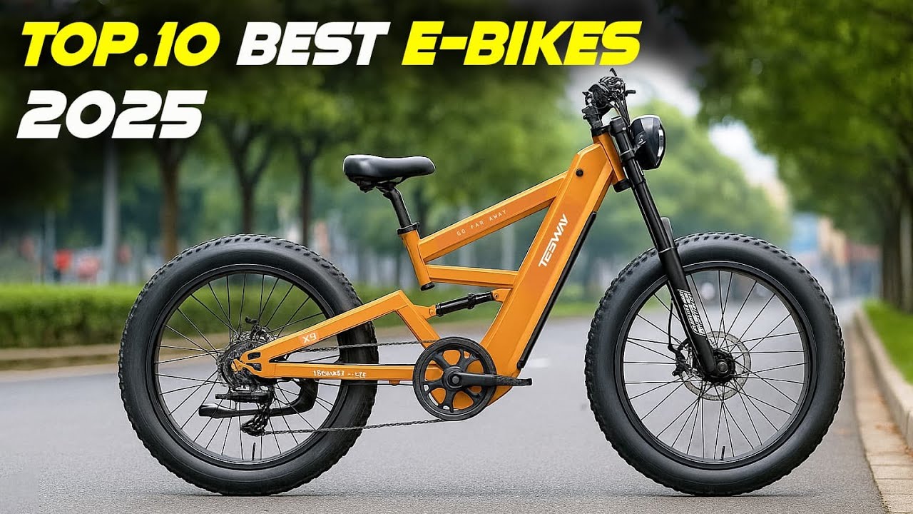 Top 10 Best Electric Bikes of 2025