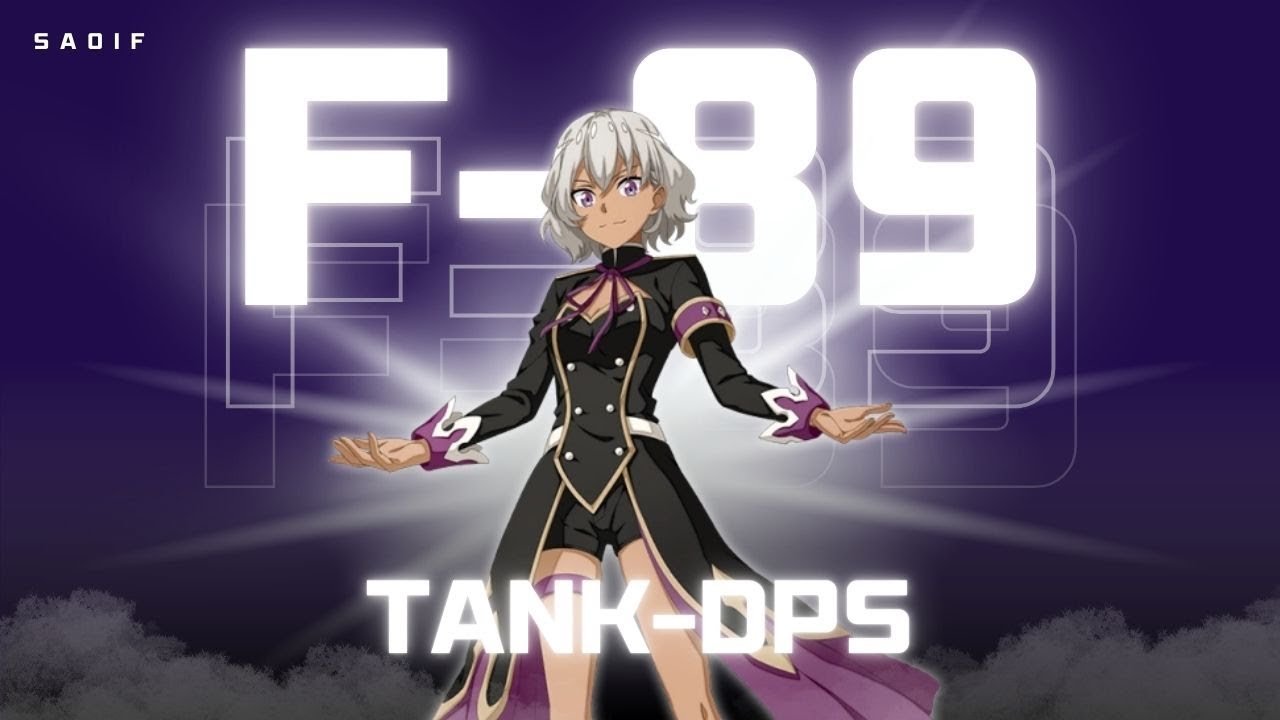 SAOIF - F89 Tank-DPS