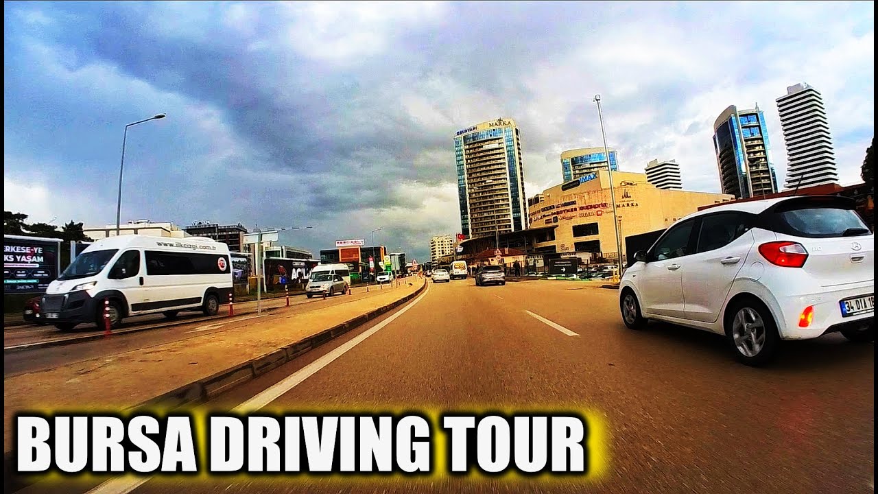 BURSA ARAÇ TURU 2023 - BURSA CITY DRIVING TOUR 2023 TURKEY | TURKIYE