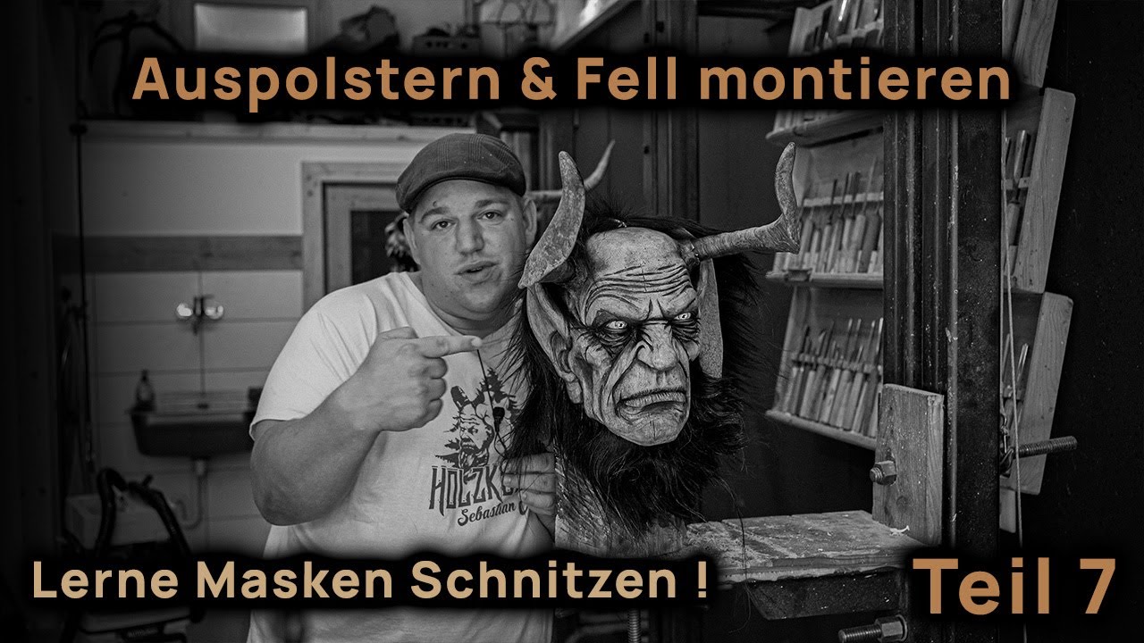 Krampusmasken-Schnitzen Teil 7: Auspolstern, Kopffell Montieren und Finale| Serie mit Eder Sebastian