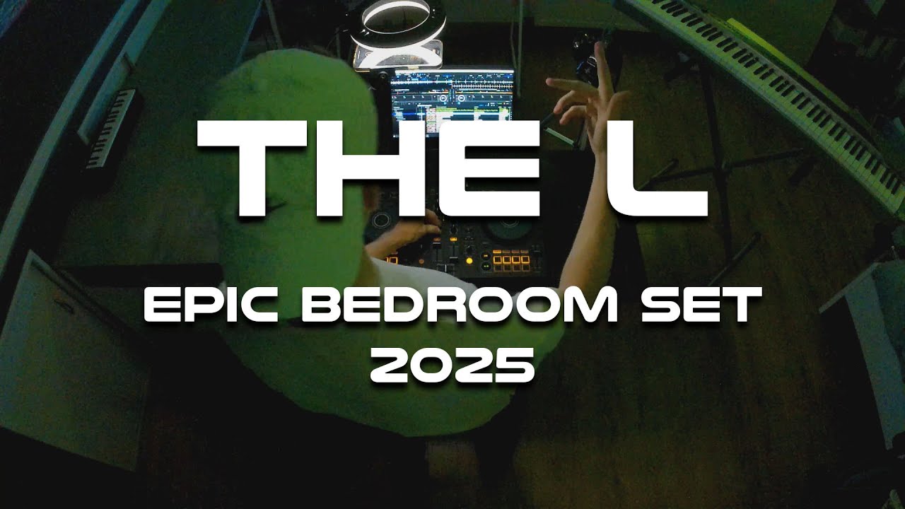The L - Epic Bedroom Set 2025 | Future Rave & Melodic Techno