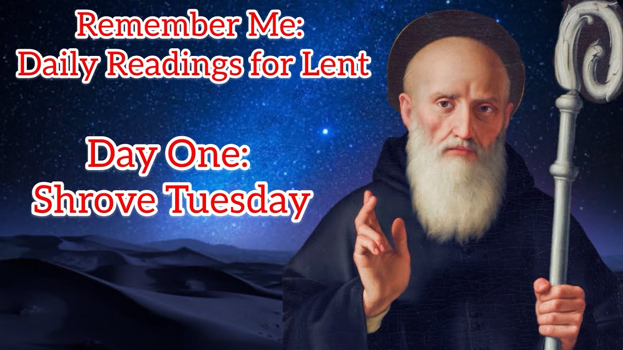 Remember Me: Daily Readings for Lent - Shrove Tuesday 