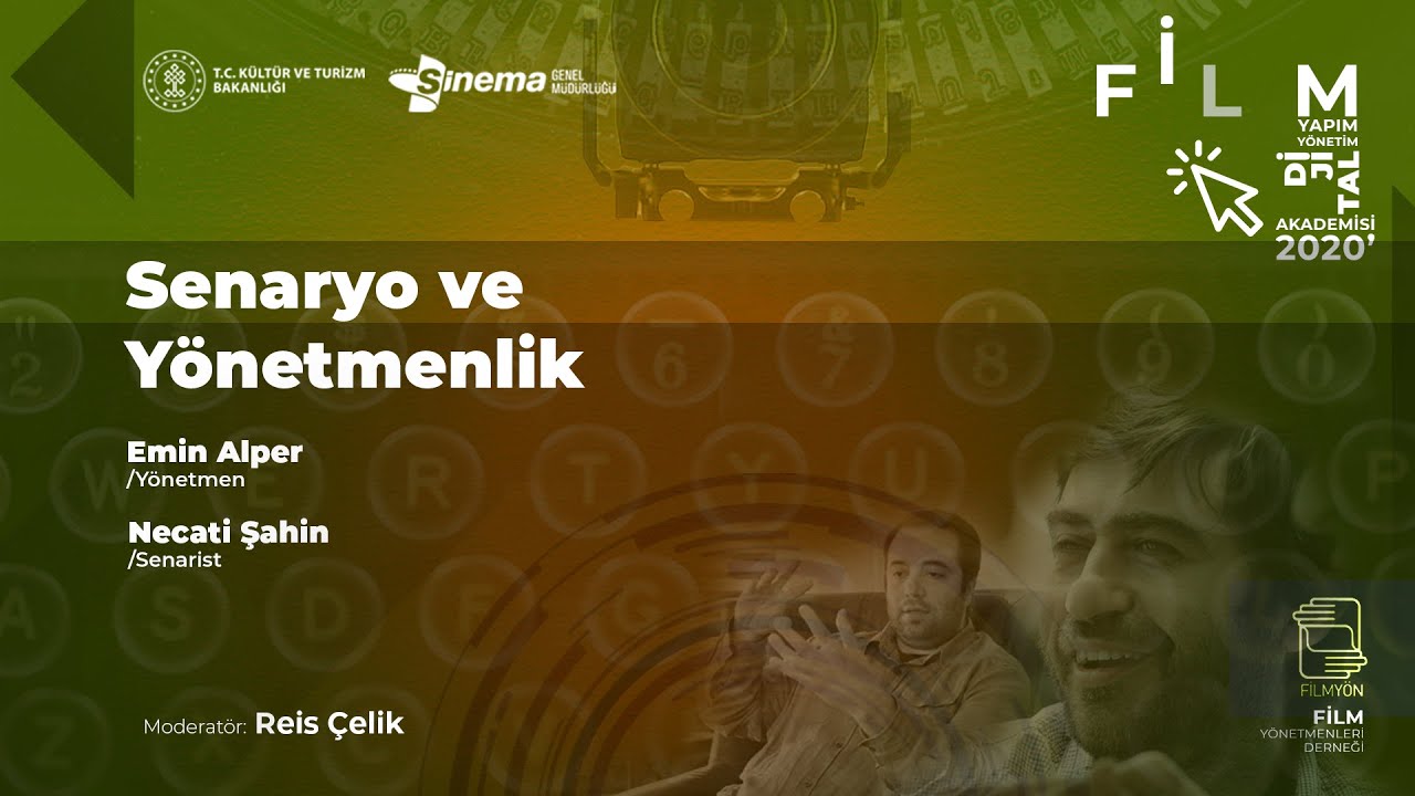Emin Alper & Necati Şahin & Reis Çelik - Senaryo ve Yönetmenlik Atölyesi