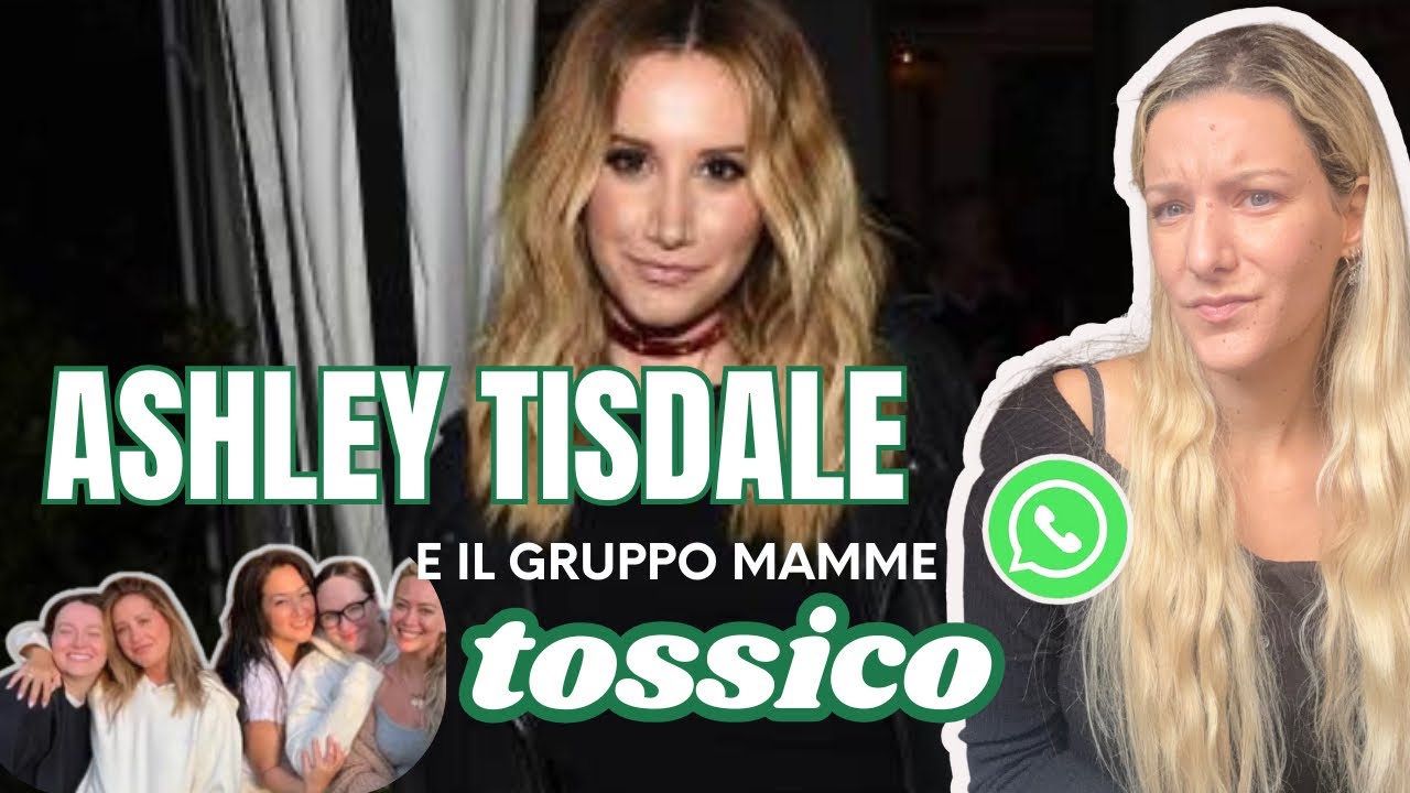 ASHLEY TISDALE E IL GRUPPO WHATSAPP DI MAMME DI HOLLYWOOD 😳 / Polemica in corso?