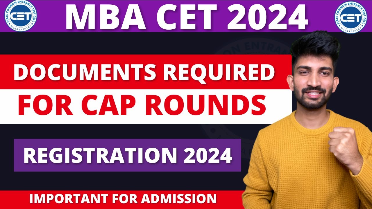 MBA CET Cap Rounds Process Documents Required | Documents Required for Mba Admissions 2024