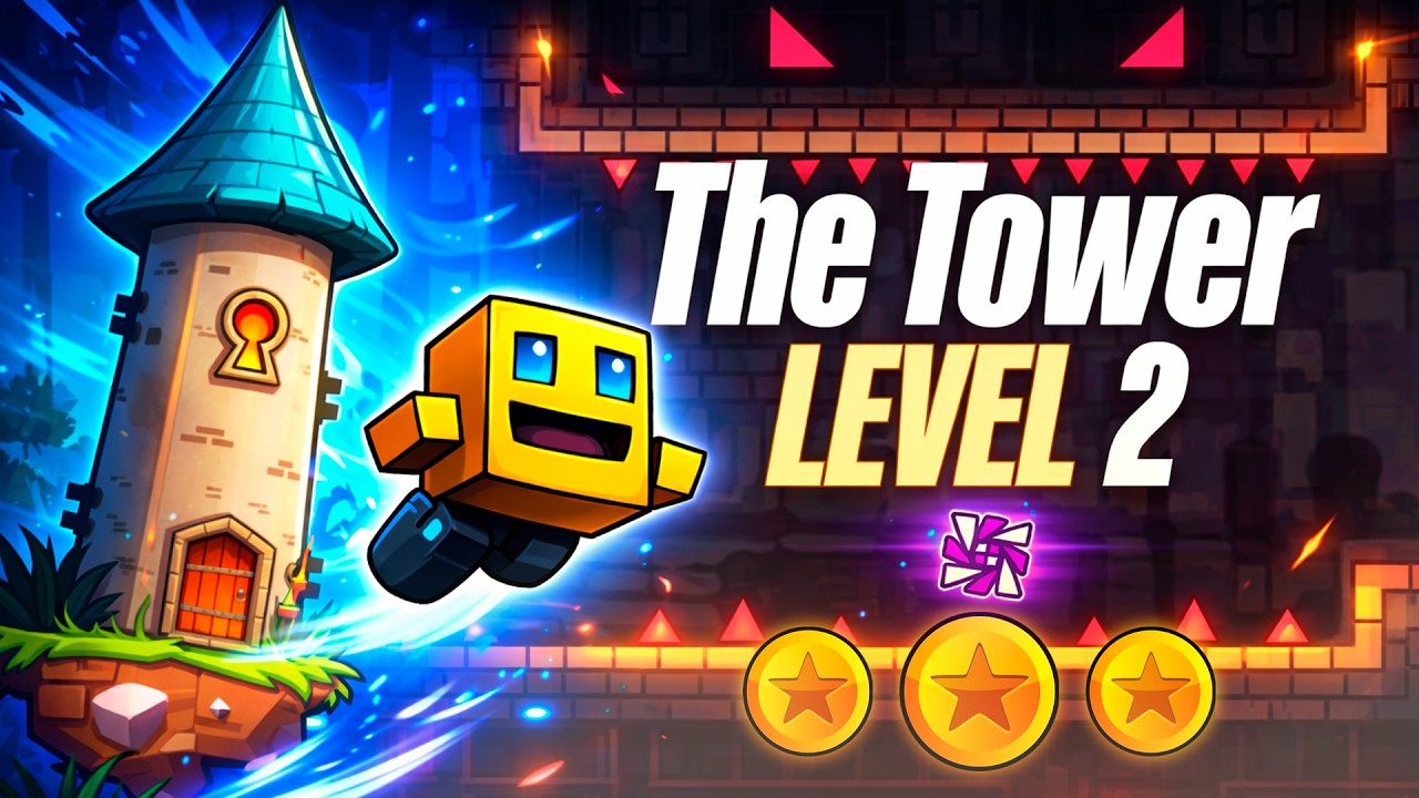 THE TOWER LEVEL 2 ALL COINS - GEOMETRY DASH [2.2]