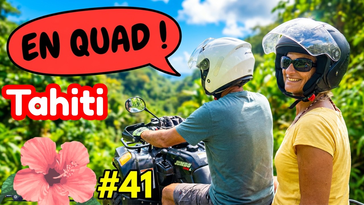 #41 Retour à Tahiti ! (la grande pirogue Hokulea arrive à Tahiti, La vallée de la Papenoo en Quad)