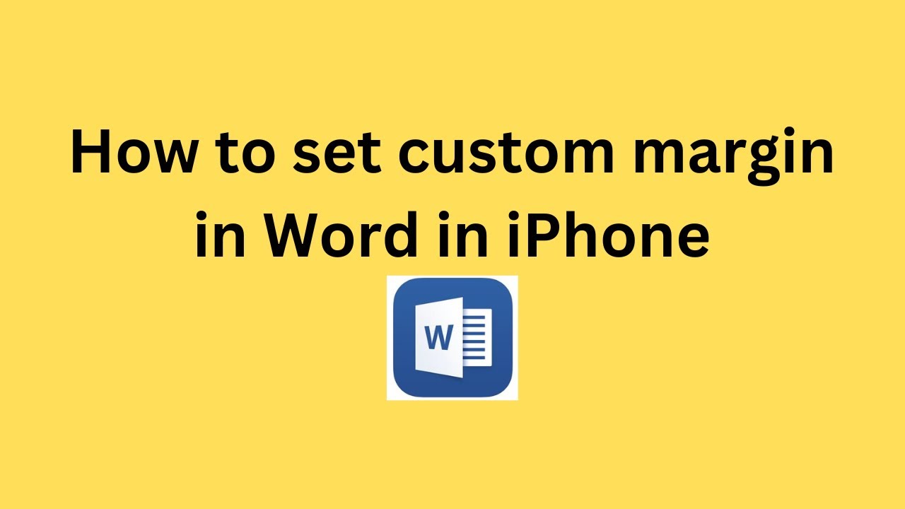 How to set custom margin in Word in iPhone