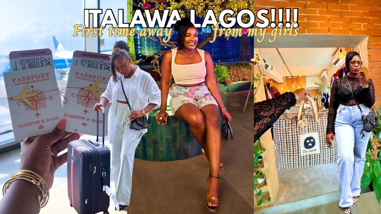 ITALAWA LAGOS || LAGOS VLOG 2026 - FIRST TIME AWAY FROM MY GIRLS || LAGOS LIVING || TRAVEL VLOG