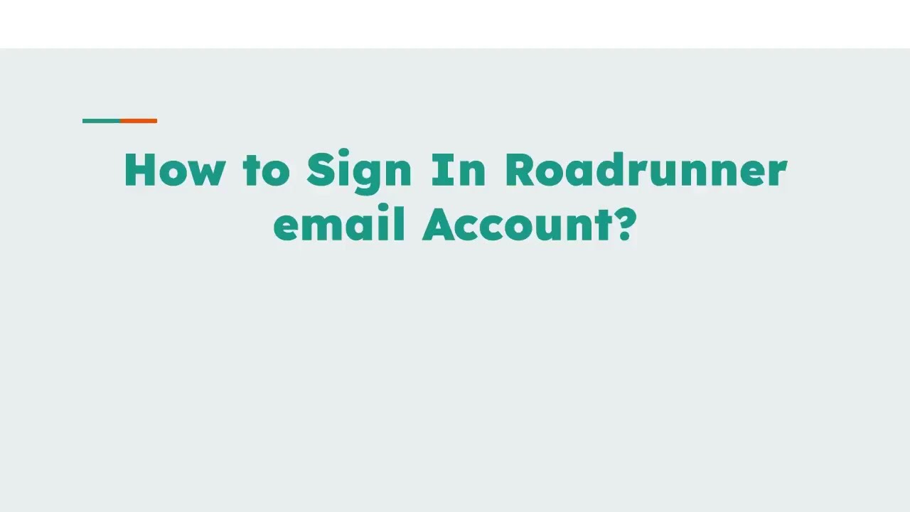 How to Sign In Roadrunner email Account?