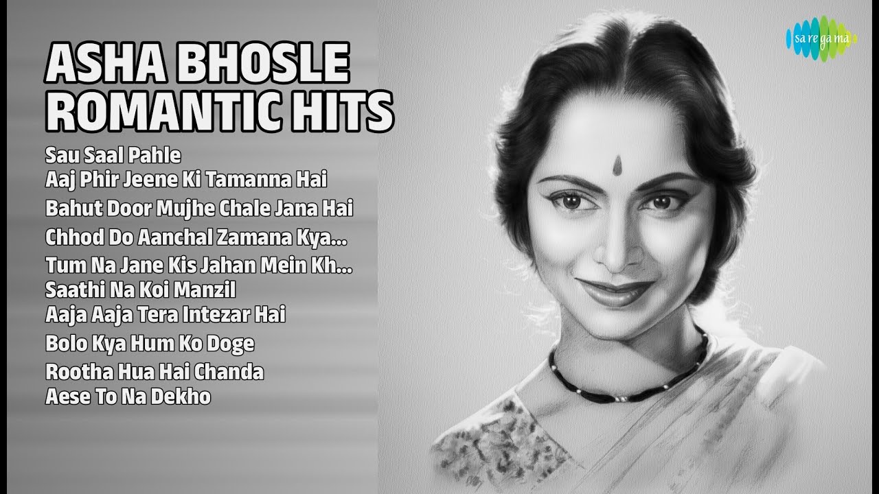 आशा भोसले रोमांटिक हिट्स | Asha Bhosle Songs | Sau Saal Pahle | Aaj Phir Jeene Ki Tamanna Hai