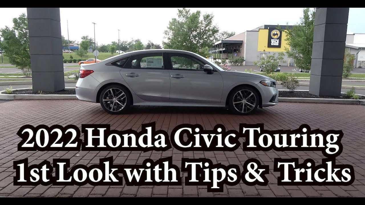 Что нового в Honda Civic Touring 2022 года? Советы и рекомендации
