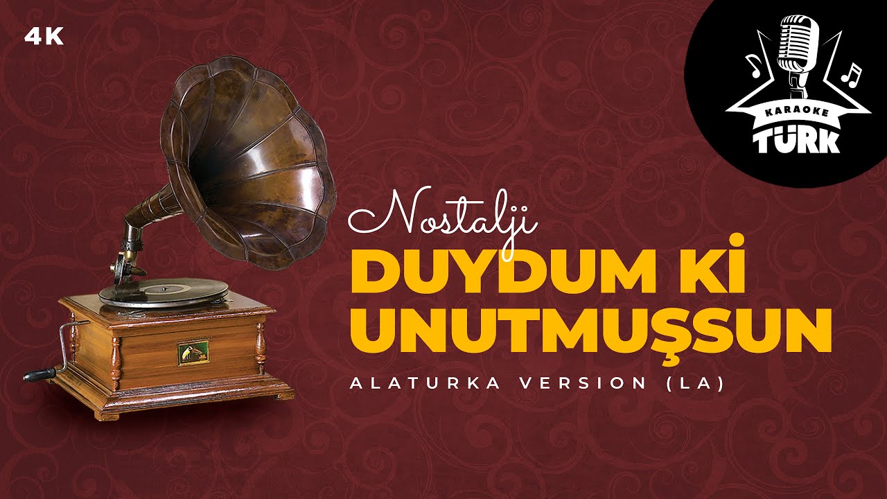 KARAOKE I Duydum ki Unutmuşsun Gözlerimin Rengini I Alaturka Version I LA